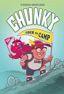 Image for "Chunky Goes to Camp"