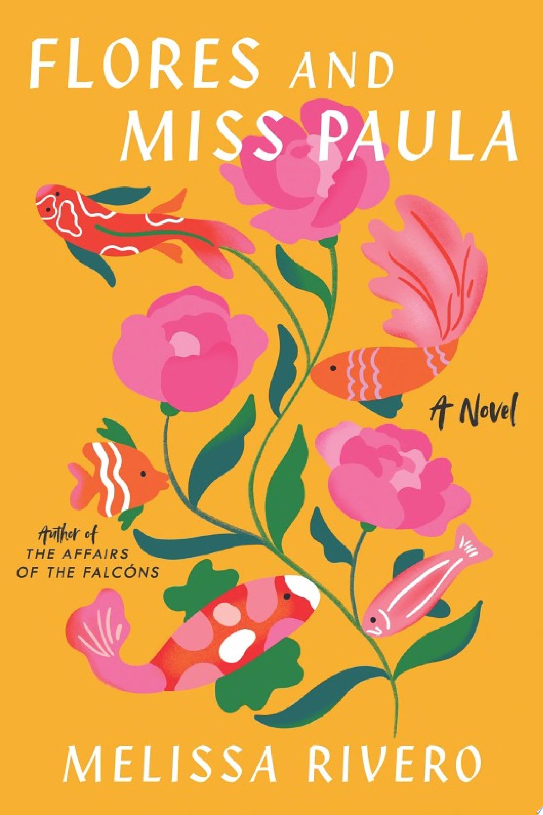 Image for "Flores and Miss Paula"