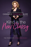 Image for "Kind Is the New Classy"