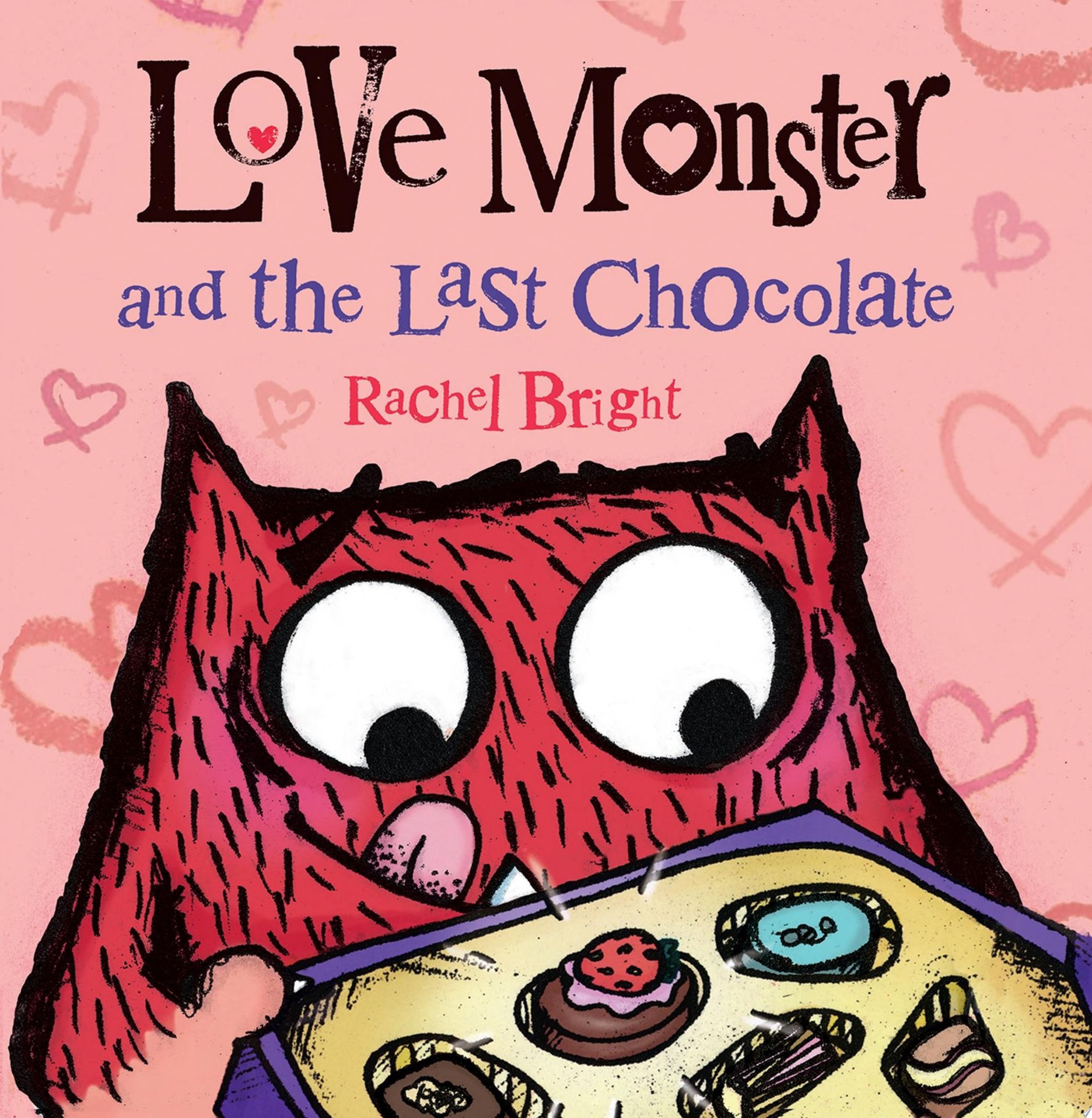 Image for "Love Monster and the Last Chocolate"