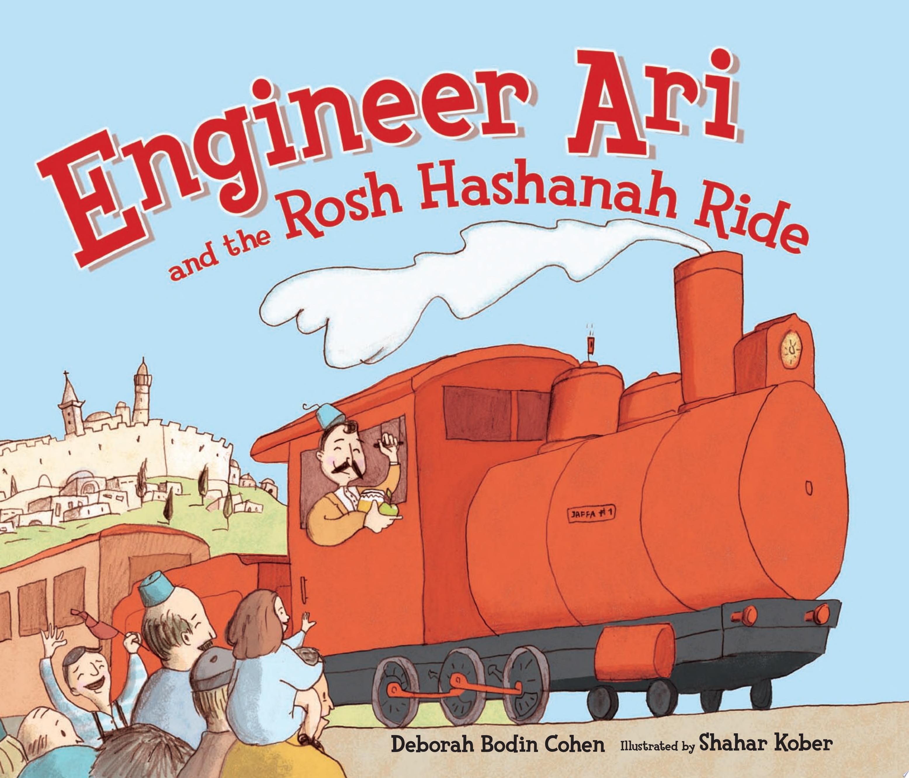 Image for "Engineer Ari and the Rosh Hashanah Ride"