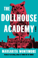 Image for "The Dollhouse Academy"