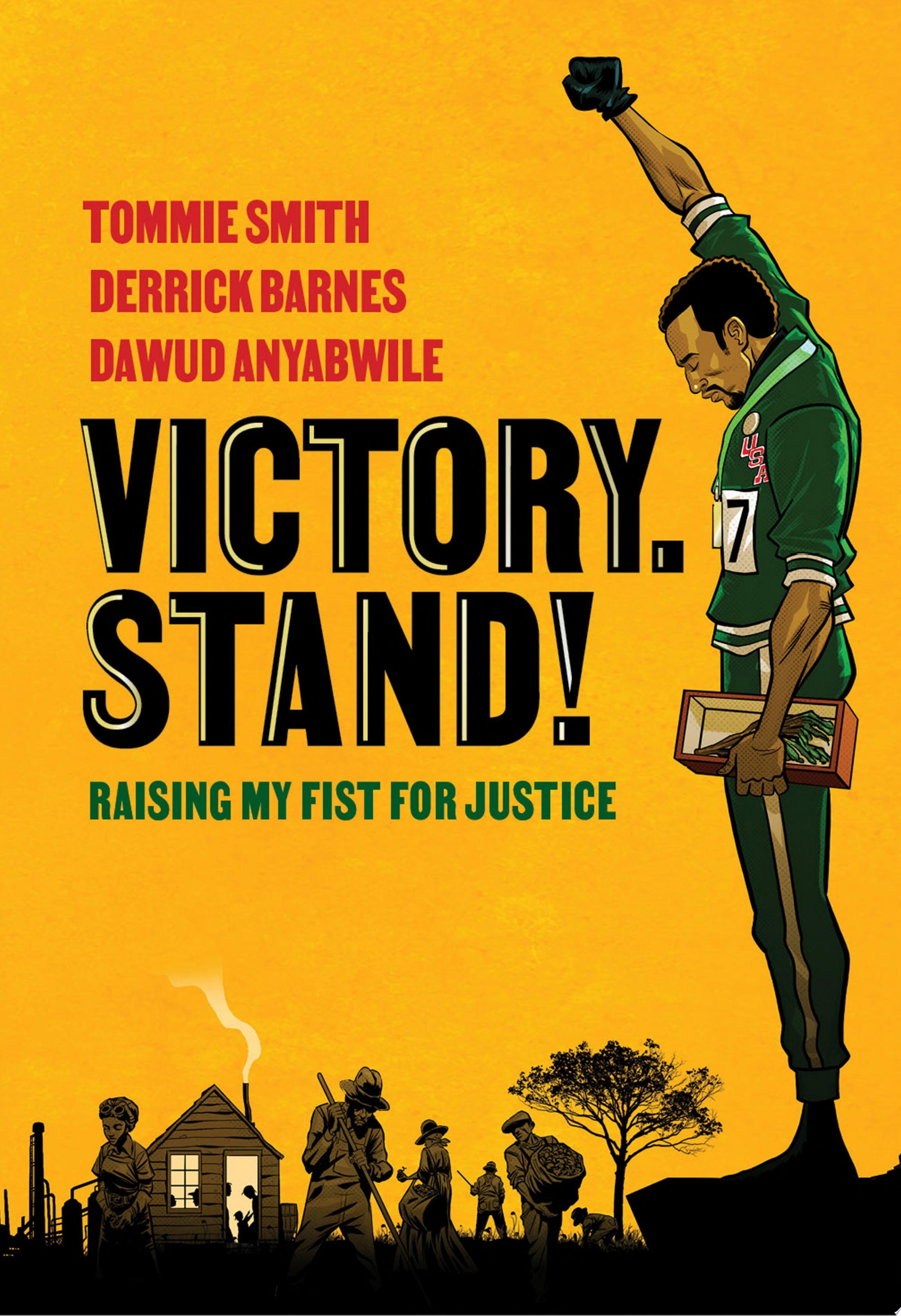 Image for "Victory. Stand!: Raising My Fist for Justice"