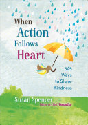 Image for "When Action Follows Heart"