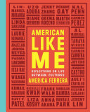 Image for "American Like Me"