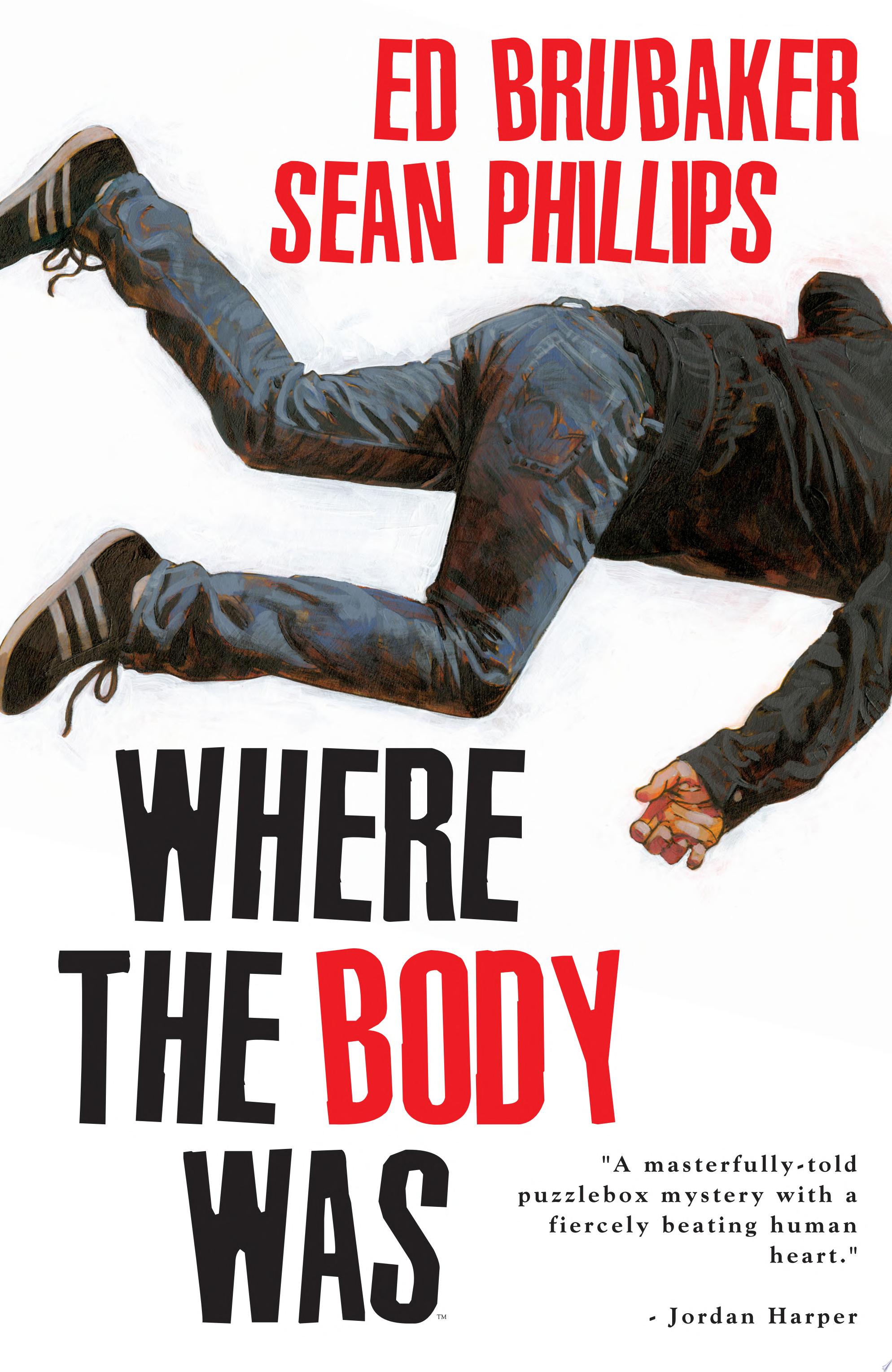 Image for "Where The Body Was"