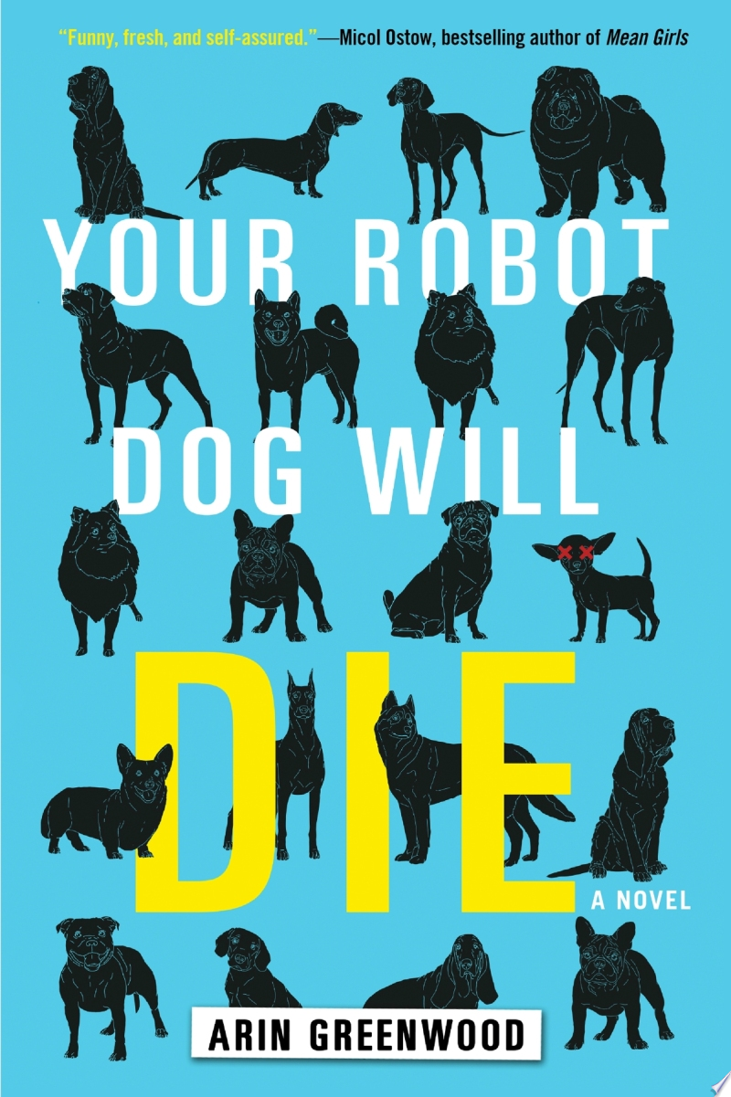 Image for "Your Robot Dog Will Die"