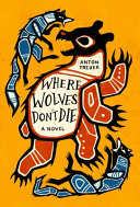 Image for "Where Wolves Don&#039;t Die"