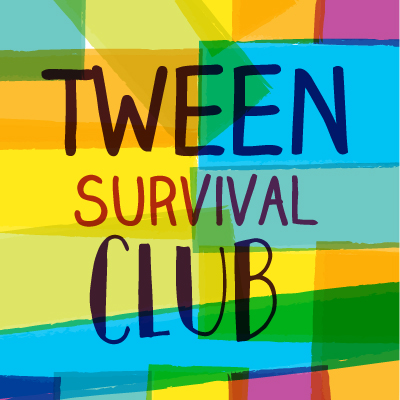 Tween Survival Club
