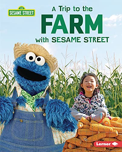 title and author and photo of Cookie Monster and a girl on a farm