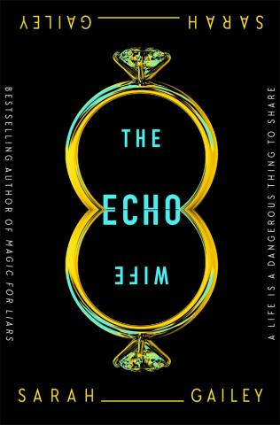 Cover image for "The Echo Wife" 