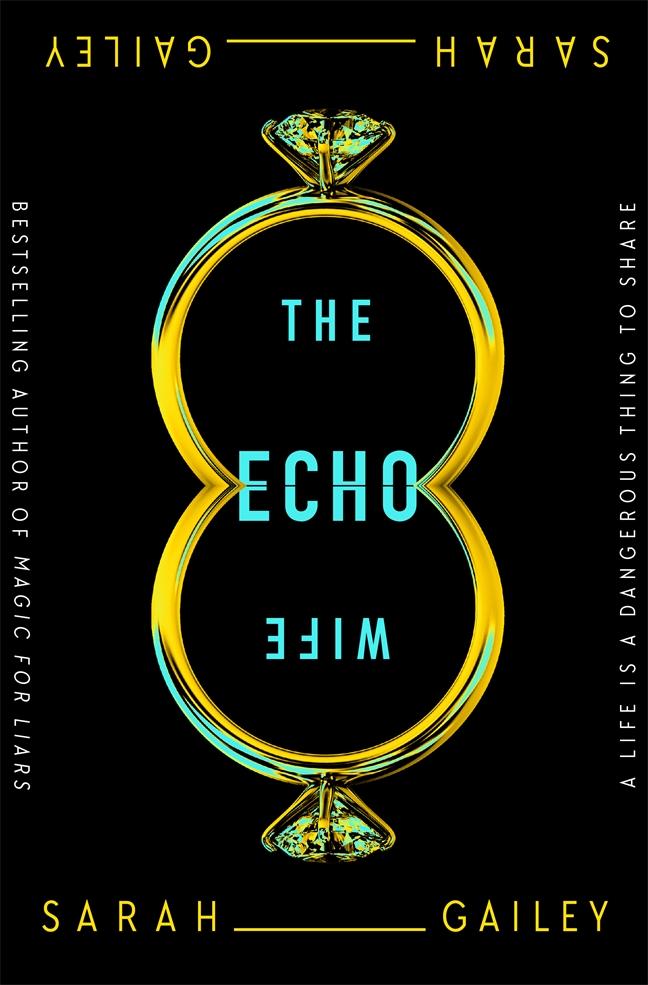 Cover image for "The Echo Wife" 