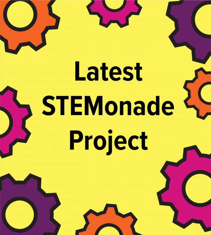 latest stemonade project graphic